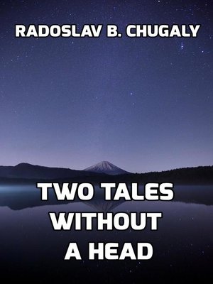 cover image of Two Tales Without a Head